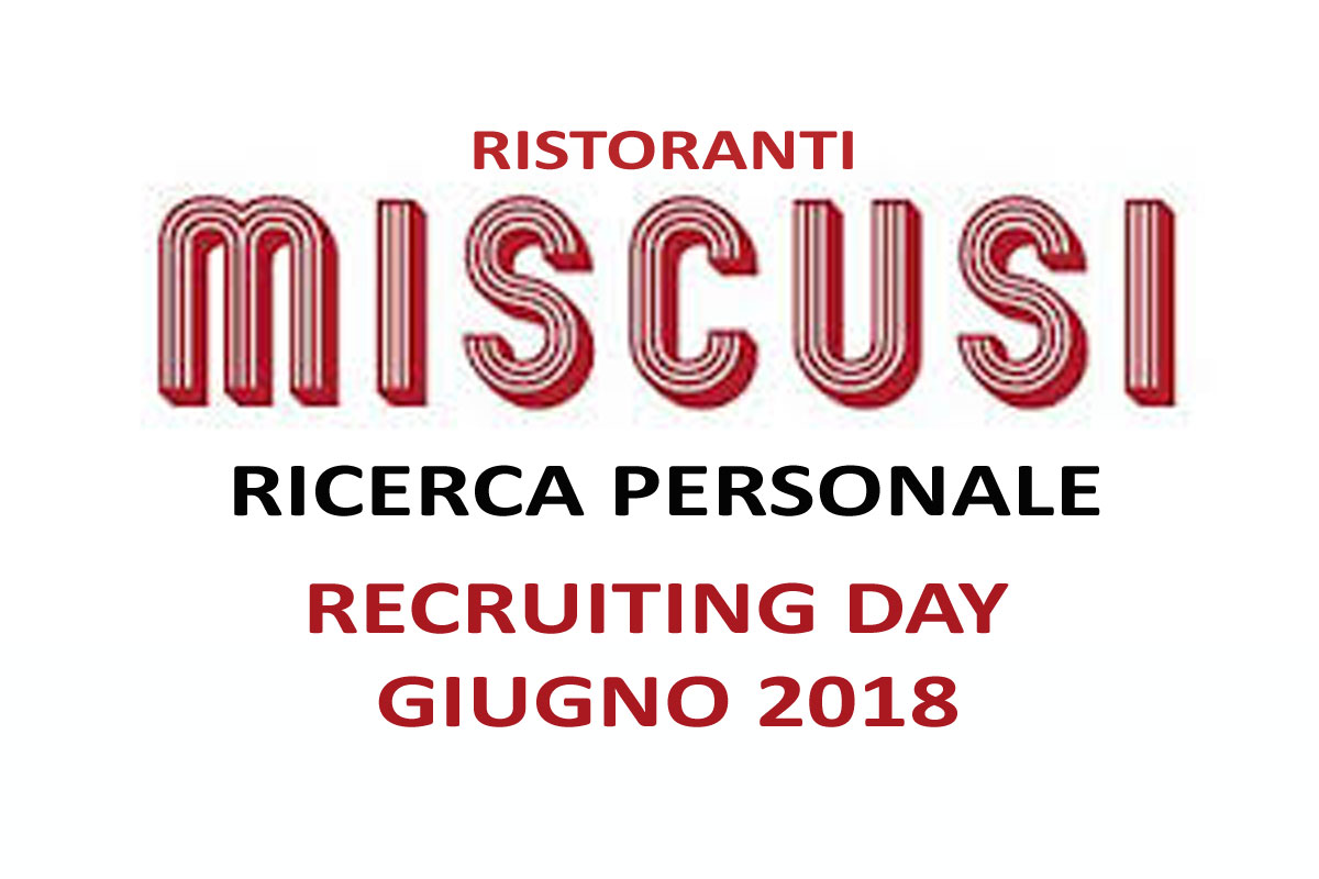 Ristoranti Miscusi: recruiting day 