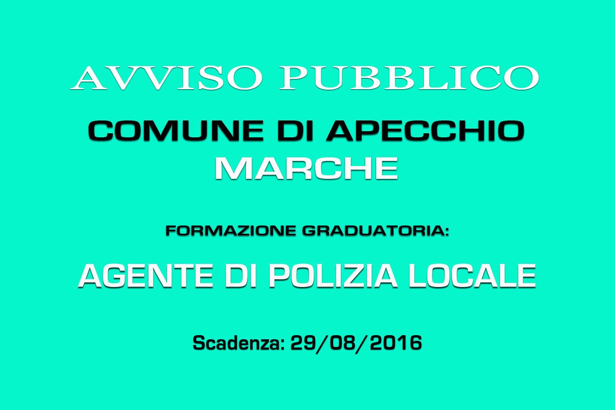 MARCHE: formazione graduatoria per AGENTE DI POLIZIA LOCALE