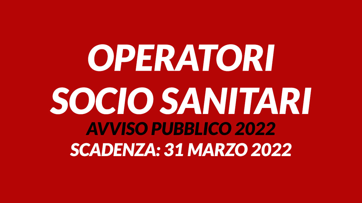 OPERATORI SOCIO SANITARI formazione nuova graduatoria avviso pubblico 2022