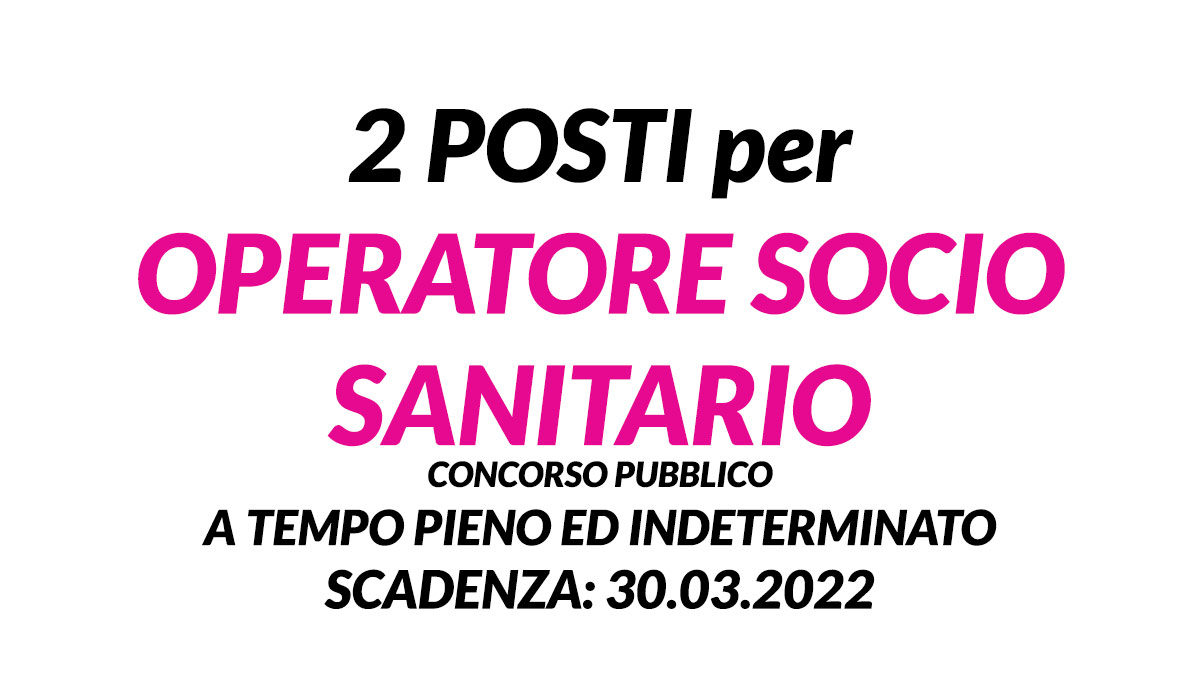 OPERATORI SOCIO SANITARI concorso pubblico 2022 CIVITAVECCHIA