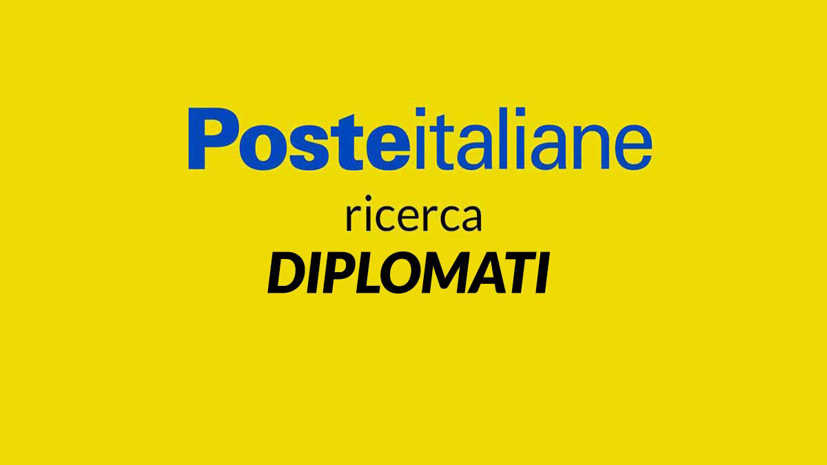 LAVORO PER DIPLOMATI - POSTE ITALIANE LAVORA CON NOI 2022