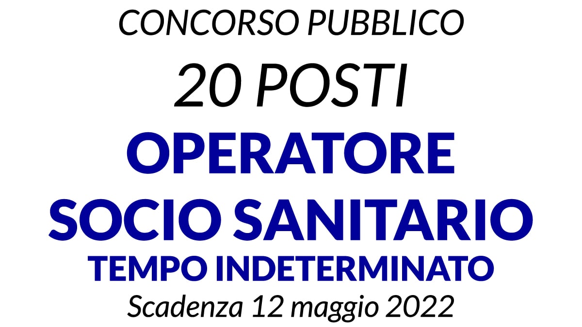 20 posti OperatorI Socio Sanitari  O.S.S. concorso ALBERGO TRIVULZIO DI MILANO