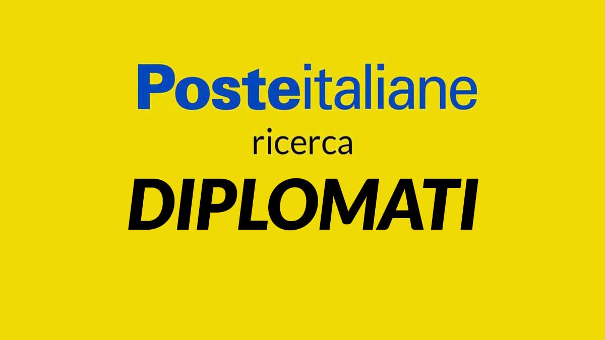 Lavoro per DIPLOMATI nuova selezione luglio 2022 per lavorare in POSTE ITALIANE, Poste italiane S.p.A. lavora con noi