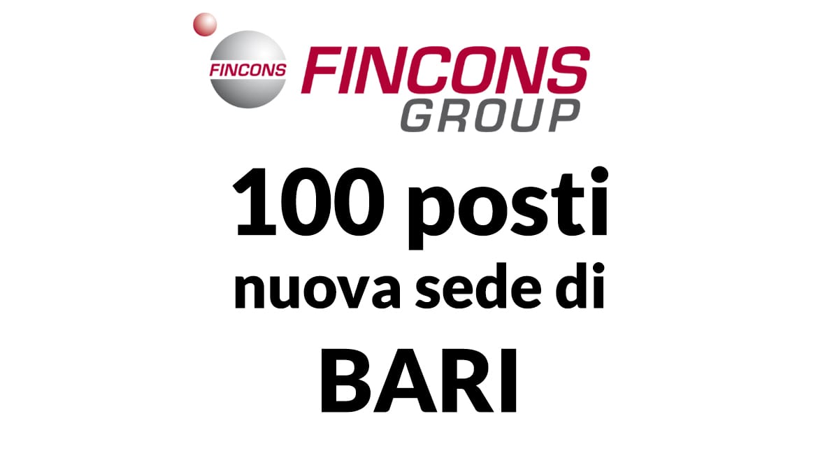 100 posti di lavoro a Bari con Fincons