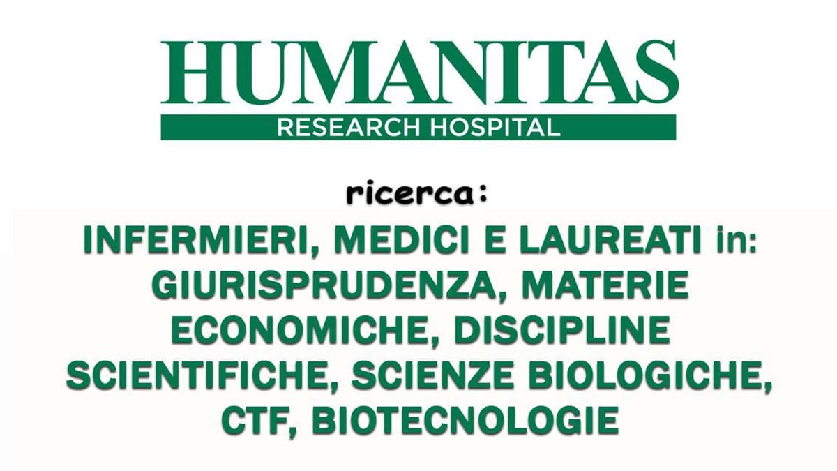 Istituto Clinico HUMANITAS ricerca personale
