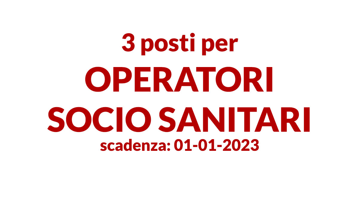 Roma, 3 posti per OPERATORI SOCIO SANITARI nuova selezione 