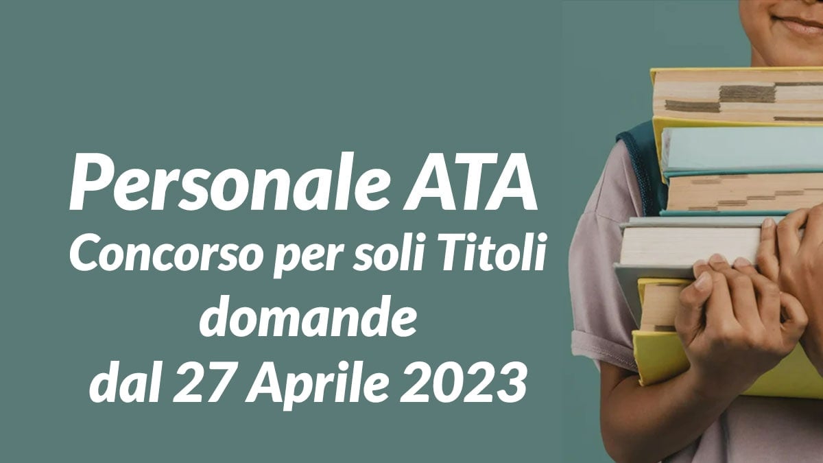 Personale ATA concorso per soli titoli per le scuole del Lazio al via per la presentazione delle domande