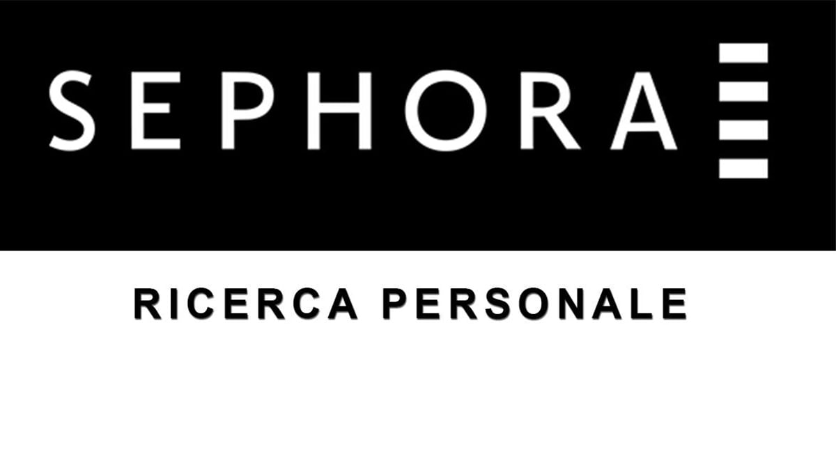 Sephora, nuove opportunità di lavoro 2023 