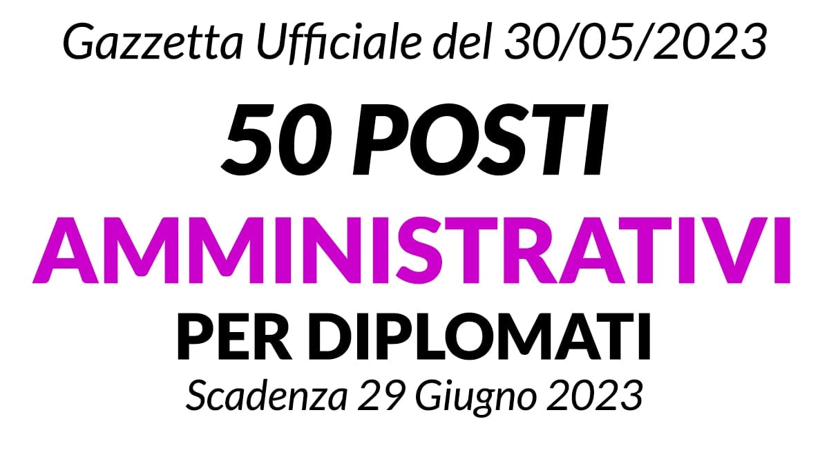 50 posti per Diplomati profilo AMMINISTRATIVO concorso Comune di Genova