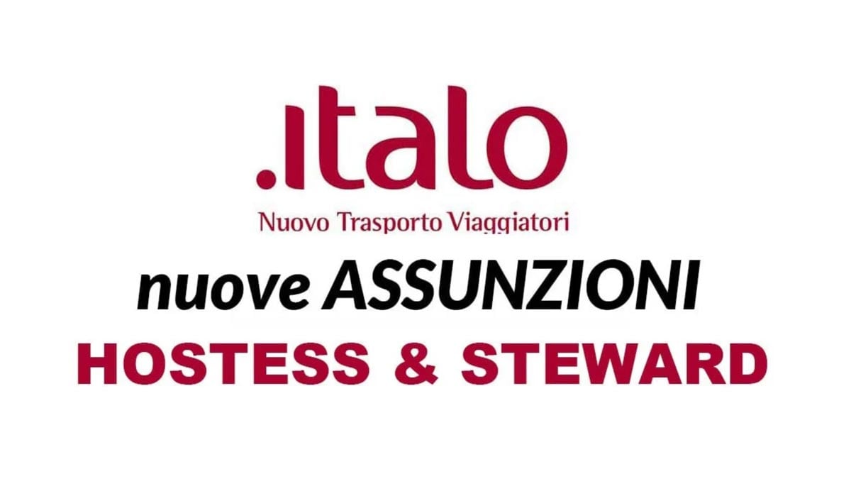 HOSTESS & STEWARD, ITALO TRENO LAVORA CON NOI 2023 
