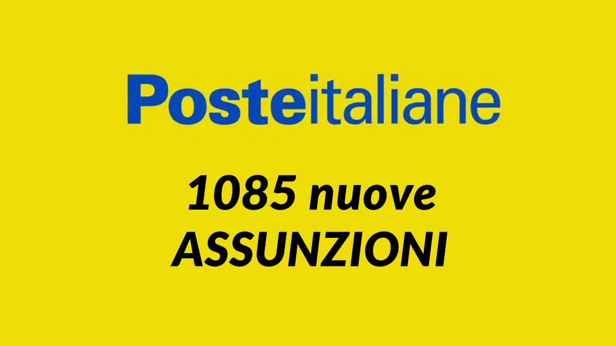 1085 posti assunzioni Poste Italiane 1085 entro luglio 2024, firmato accordo sindacale