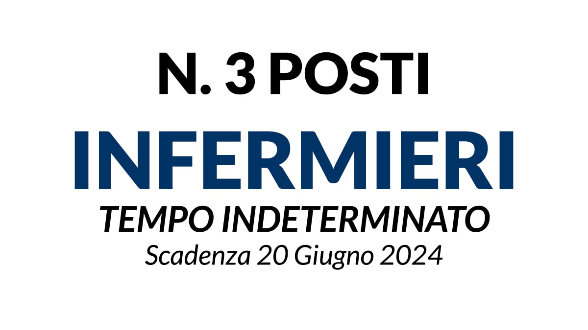 3 POSTI DI INFERMIERE CONCORSO A TEMPO INDETERMINATO ATS MONTAGNA