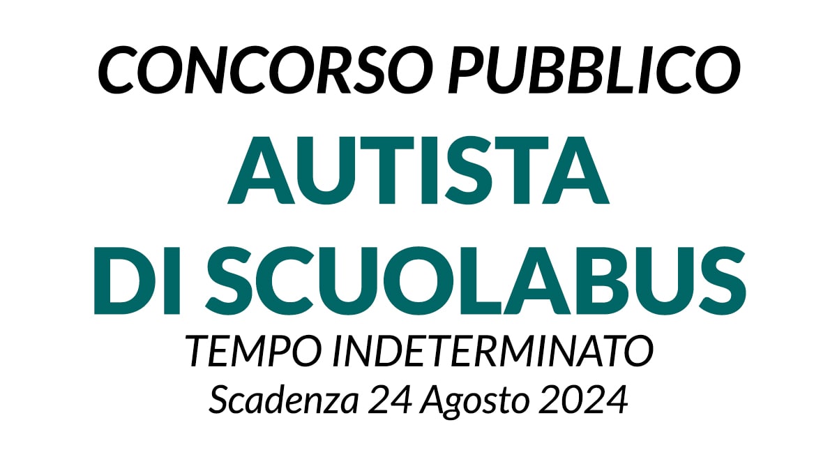 Concorso pubblico AUTISTA DI SCUOLABUS presso il comune