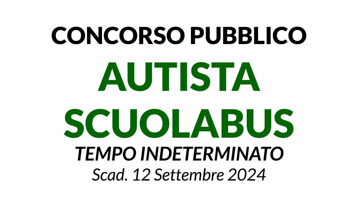 AUTISTA SCUOLABUS CONCORSO PUBBLICO A TEMPO INDETERMINATO