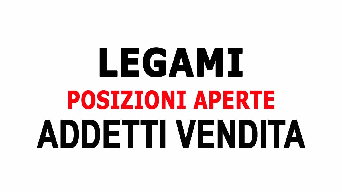 ADDETTI VENDITA, LEGAMI AZIENDA DI ARTICOLI DI CARTOLERIA RICERCA PERSONALE, COME CANDIDARSI