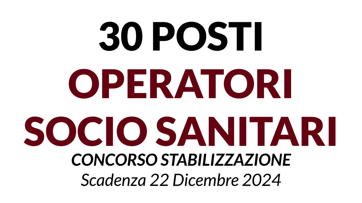 30 posti OPERATORE SOCIO SANITARIO concorso per stabilizzazione ASP Di Reggio Calabria