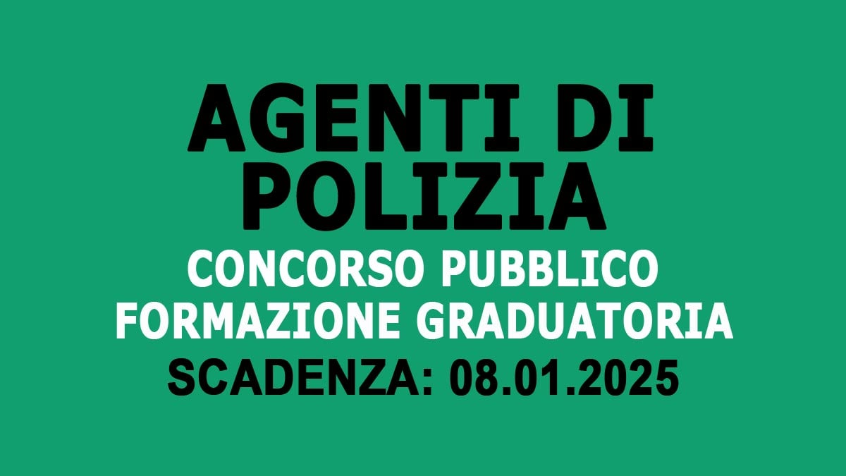 AGENTI DI POLIZIA MUNICIPALE SELEZIONE PUBBLICA PER TITOLI ED ESAME PER LA FORMAZIONE DI UNA GRADUATORIA, BANDO COMPLETO