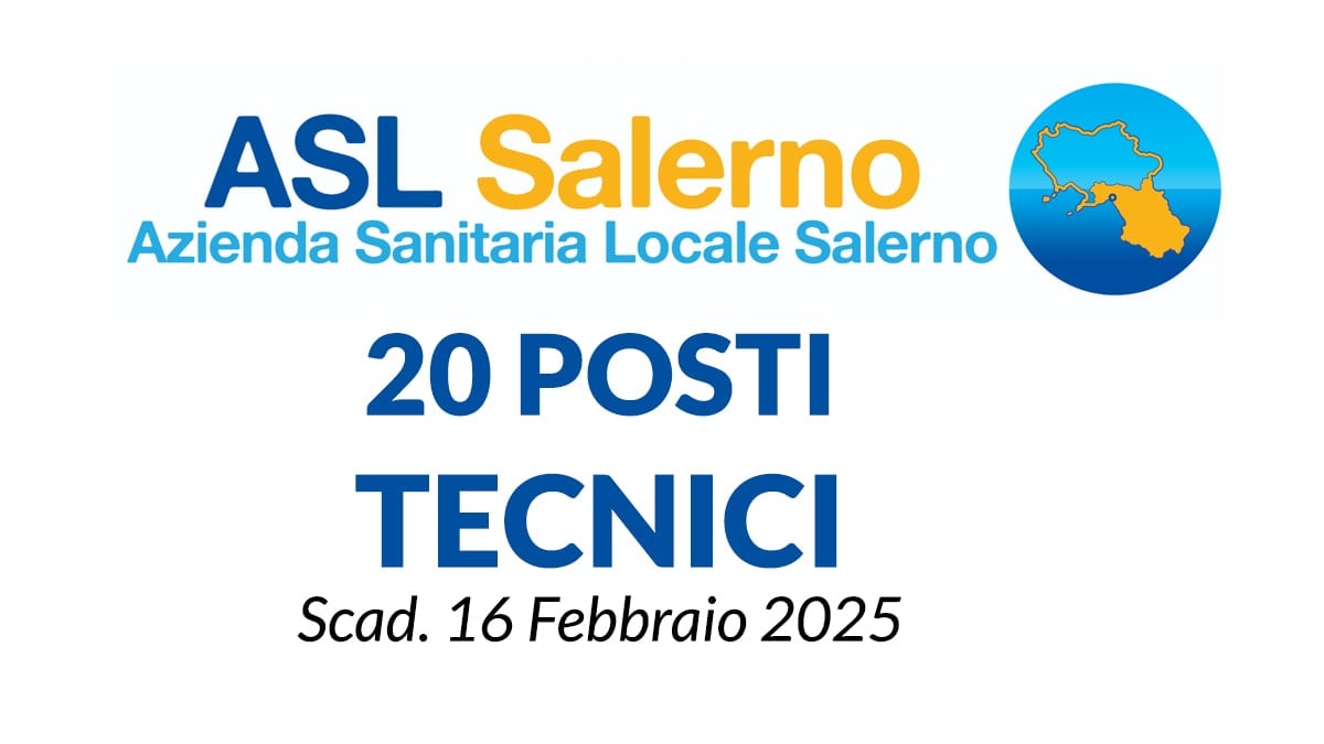 20 tecnici ASL di Salerno a tempo indeterminato concorso 2025