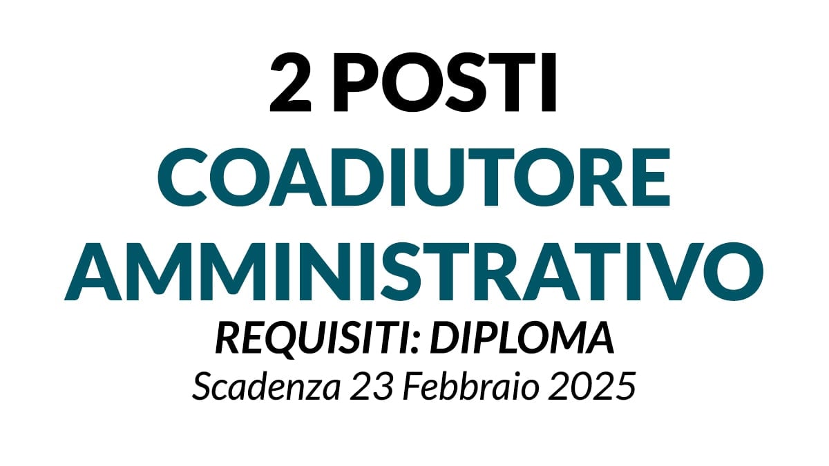 2 POSTI DI COADIUTORE AMMINISTRATIVO PRESSO L'ASL DI NOVARA, CONCORSO PER DIPLOMATI