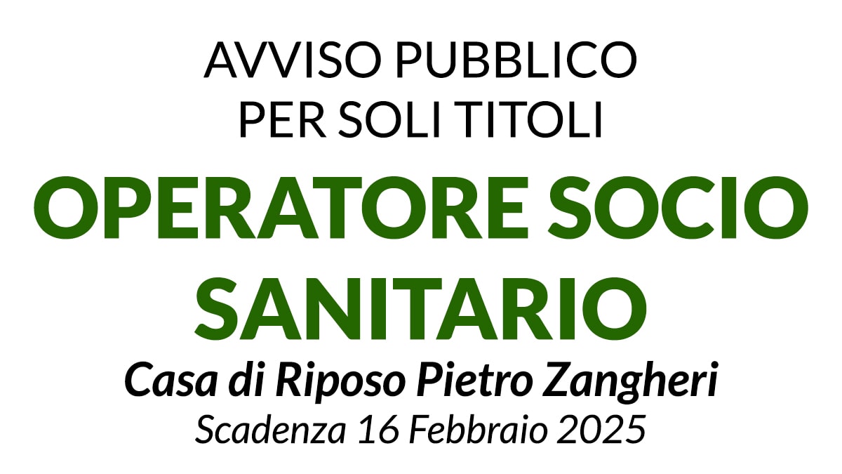 OPERATORE SOCIO SANITARIO AVVISO PER SOLI TITOLI PER LA FORMAZIONE DI UNA GRADUATORIA