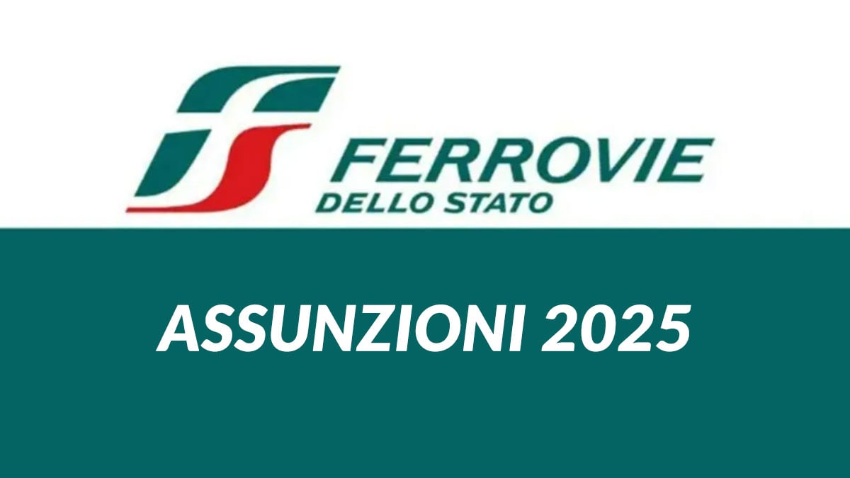 OPPORTUNITÀ DI LAVORO in FERROVIE DELLO STATO: ASSUNZIONI 2025 FERROVIE DELLO STATO LAVORA CON NOI