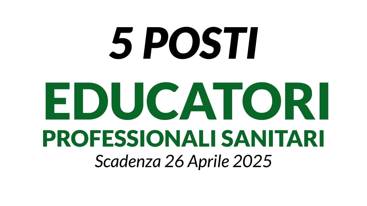 5 POSTI EDUCATORI PROFESSIONALI SANITARI, CONCORSO PRESSO ASL DI LECCE