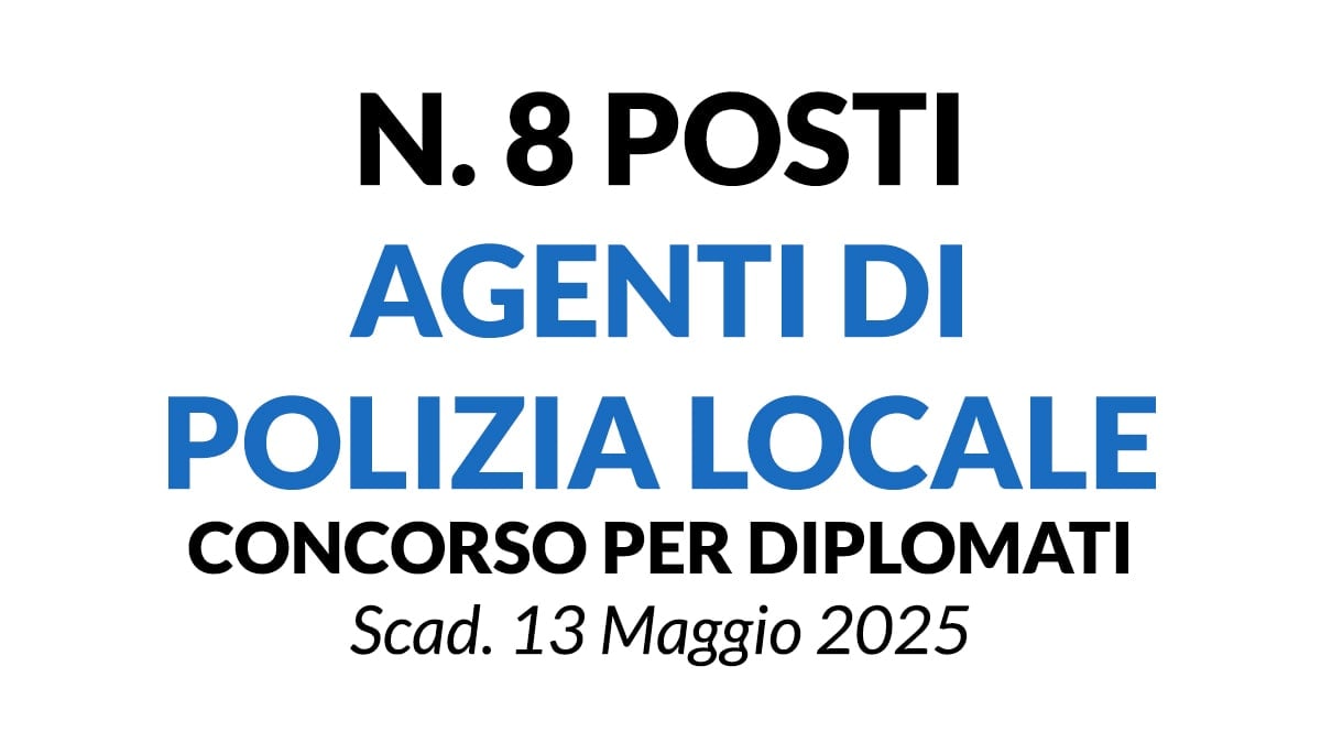 8 AGENTI DI POLIZIA LOCALE CONCORSO PUBBLICO COMUNE DI PRAIA A MARE REGIONE CALABRIA
