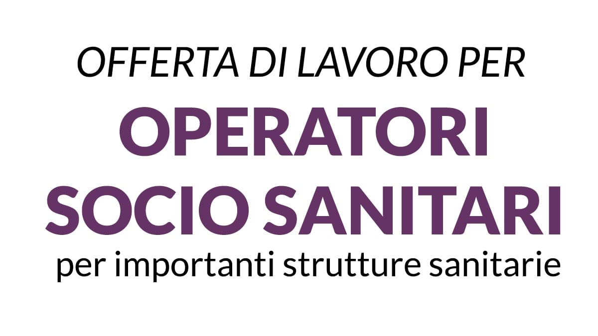 Offerta di Lavoro per Operatori Socio Sanitari (OSS) a Milano e in Lombardia - Lavora con Adecco HealthCare