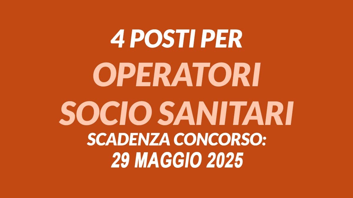 4 POSTI PER OPERATORI SOCIO SANITARI, NUOVO AVVISO PUBBLICO PRESSO ASP, BANDO COMPLETO