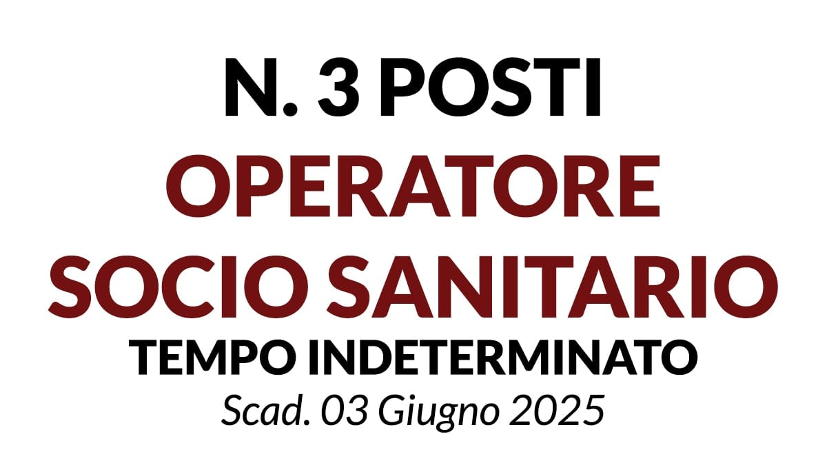 3 posti per Operatori Socio Sanitari, concorso a tempo indeterminato ASP Opera Pia Antonio Gatti