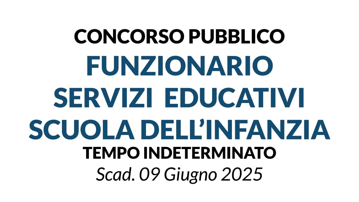 CONCORSO FUNZIONARIO SERVIZI EDUCATIVI SCUOLA DELL’INFANZIA PRESSO IL COMUNE DI CIVITAVECCHIA