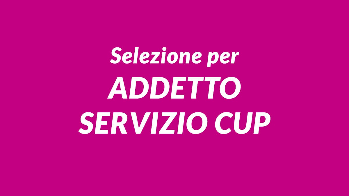 Selezione per ADDETTI SERVIZIO CUP presso ospedale accreditato, requisiti e come inviare candidatura