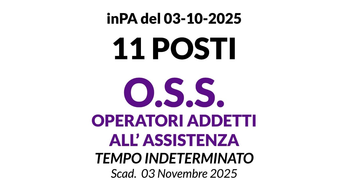 11 posti OSS OPERATORI ADDETTI ALL’ASSISTENZA, concorso a tempo indeterminato presso Casa di Riposo San Giorgio