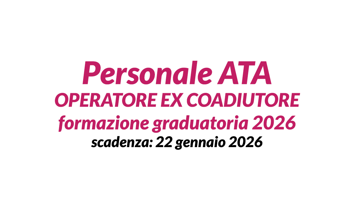 Personale ATA selezione pubblica profilo OPERATORE EX COADIUTORE formazione graduatoria 2026