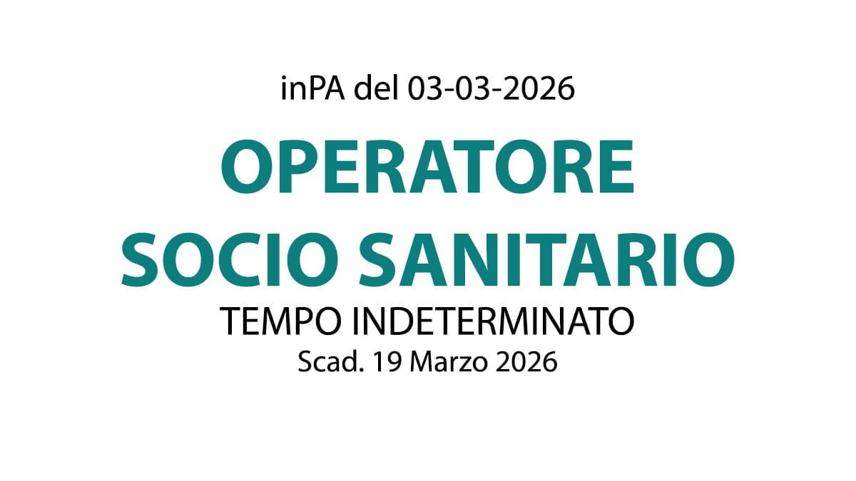 O.S.S. E O.S.A., assunzione di personale da assegnare ai servizi dell’APSP Istituto Maria Redditi