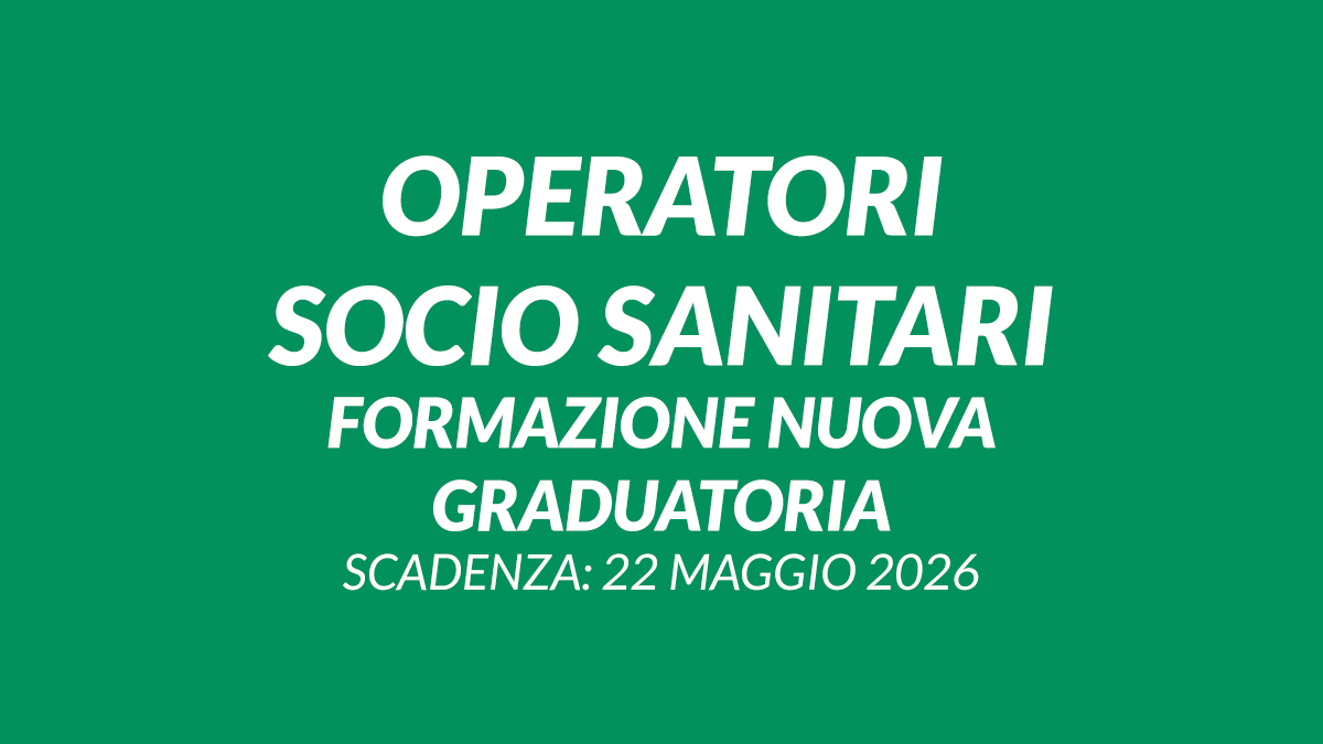 OPERATORI SOCIO SANITARI formazione nuova graduatoria in EMILIA ROMAGNA