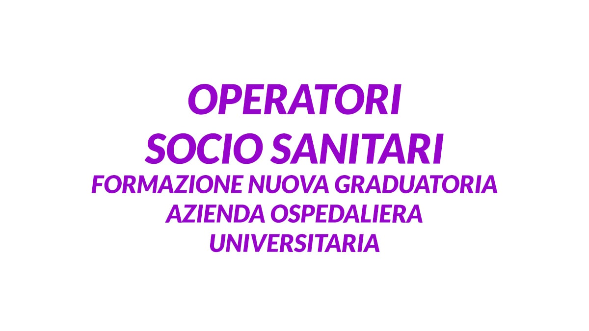 OSS formazione nuova graduatoria AZIENDA OSPEDALIERA UNIVERSITARIA di MESSINA