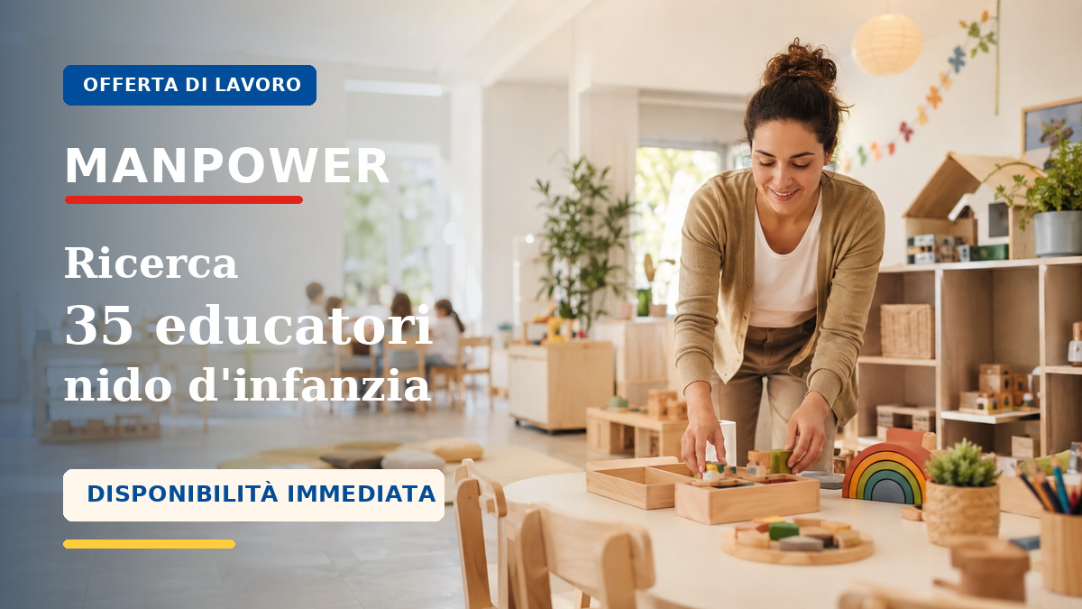 35 POSTI PER EDUCATORE NIDO D'INFANZIA OFFERTA PER LAVORARE AL COMUNE, REQUISITI RICHIESTI E COME CANDIDARSI