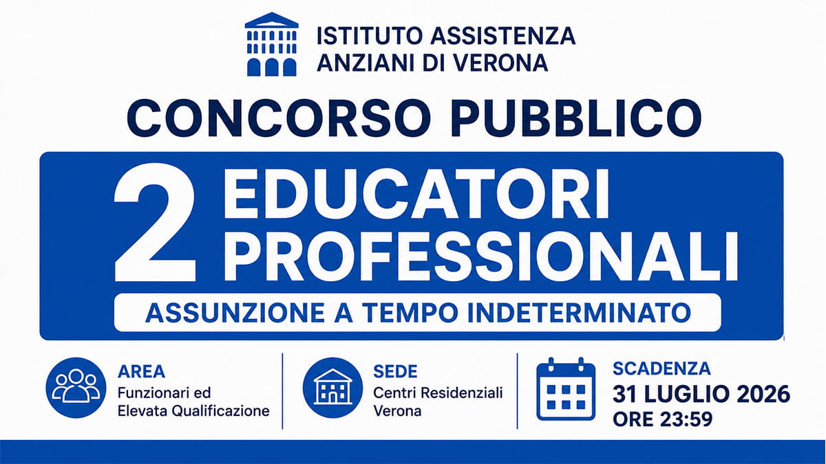Concorso per 2 Educatori Professionali a tempo indeterminato: bando Istituto Assistenza Anziani