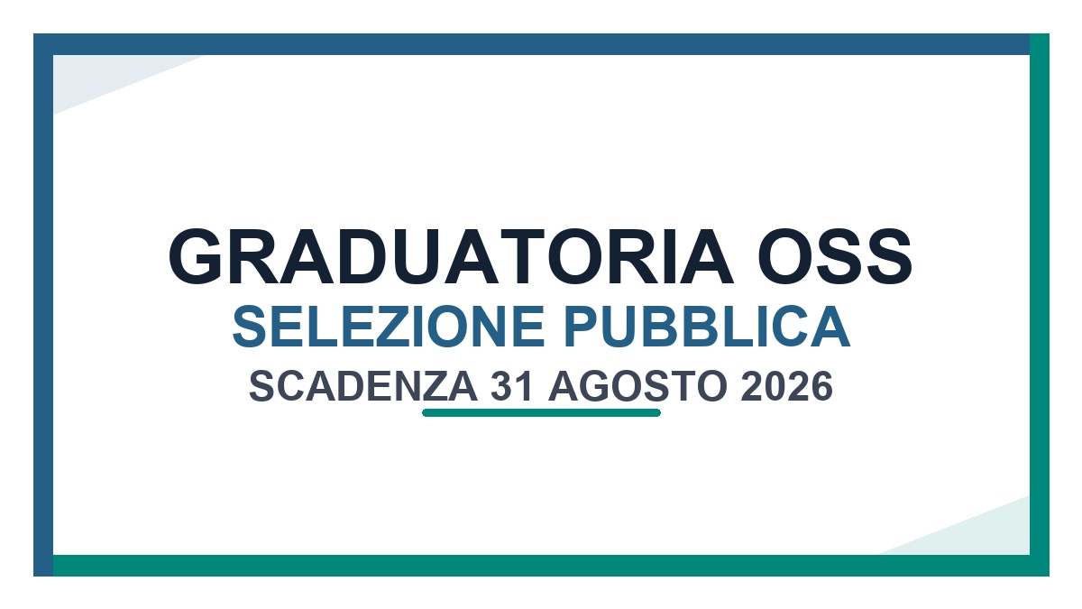 Graduatoria OSS tramite selezione pubblica per colloquio