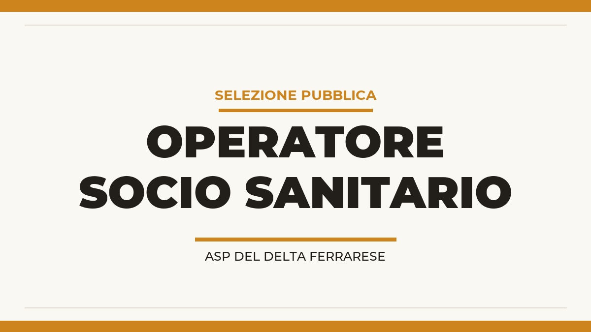 Selezione OSS ASP del Delta Ferrarese a tempo indeterminato