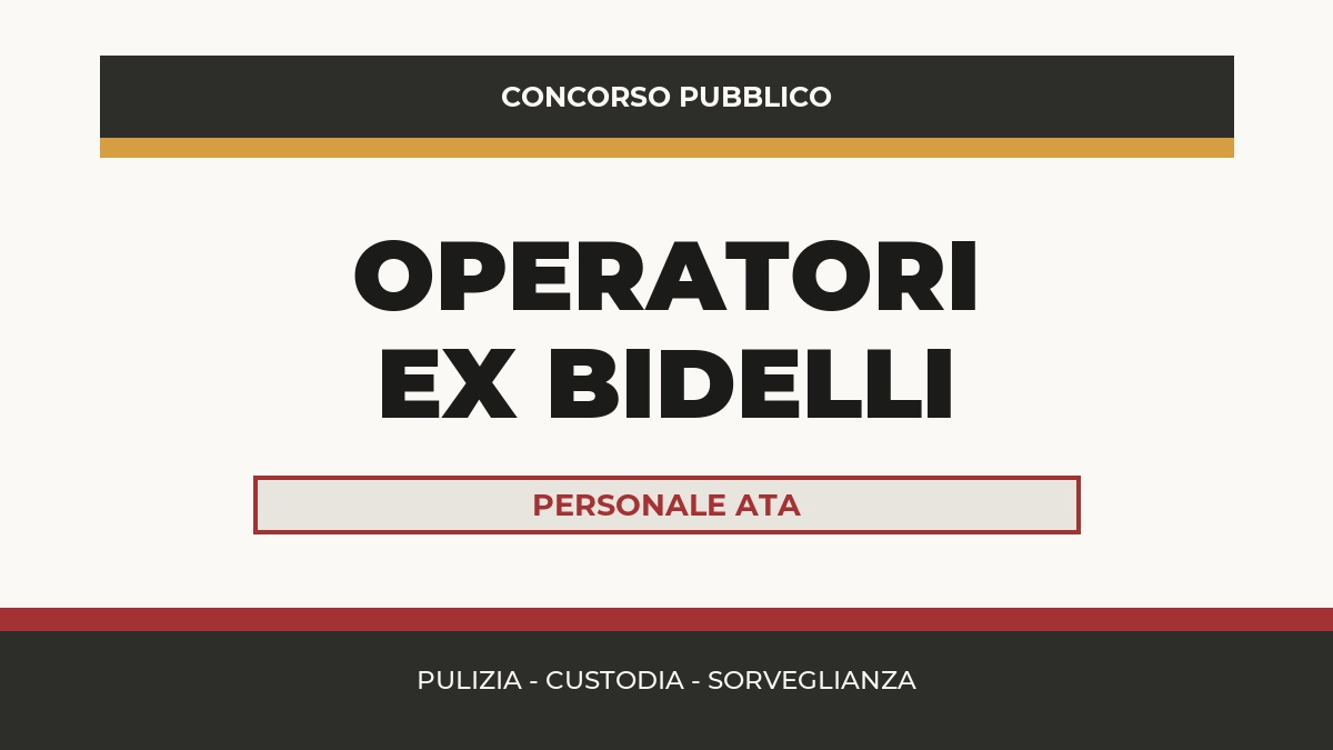Concorso pubblico Operatori Personale ATA Ex Bidelli nei Conservatori