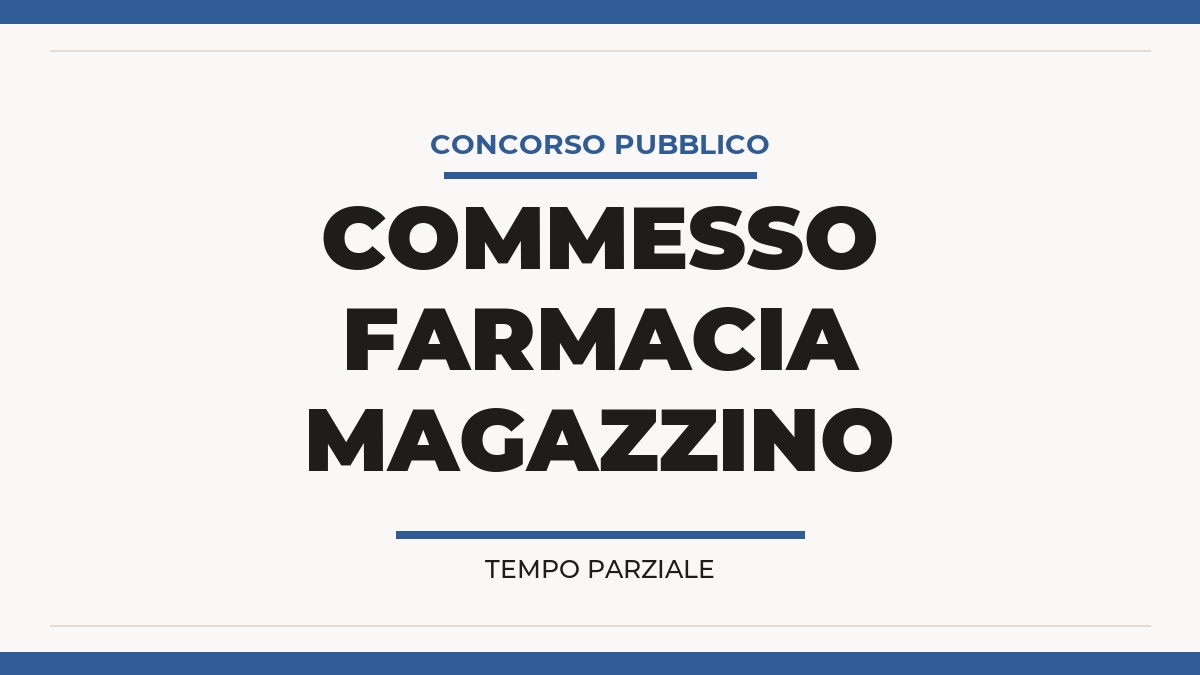 Concorso Commesso di Farmacia e Magazzino agosto 2026