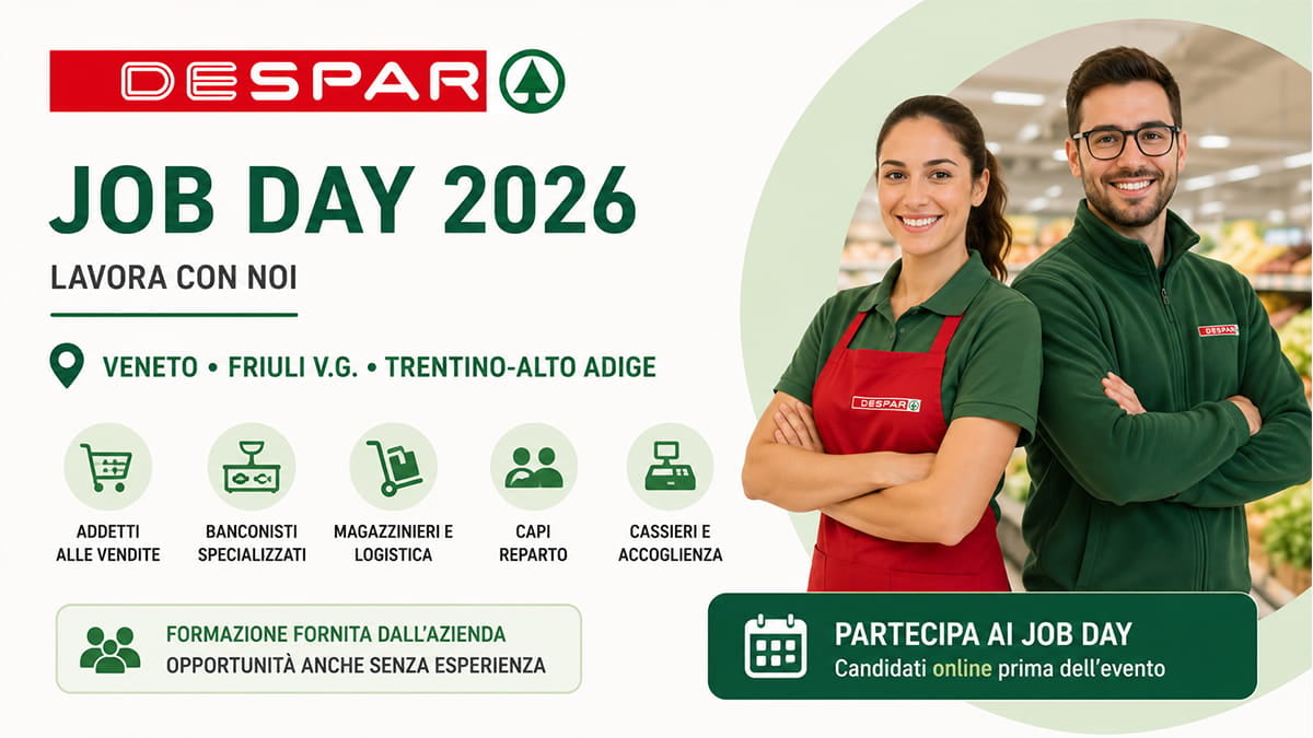 Despar Job Day 2026: nuove selezioni nel Nord Italia anche senza esperienza