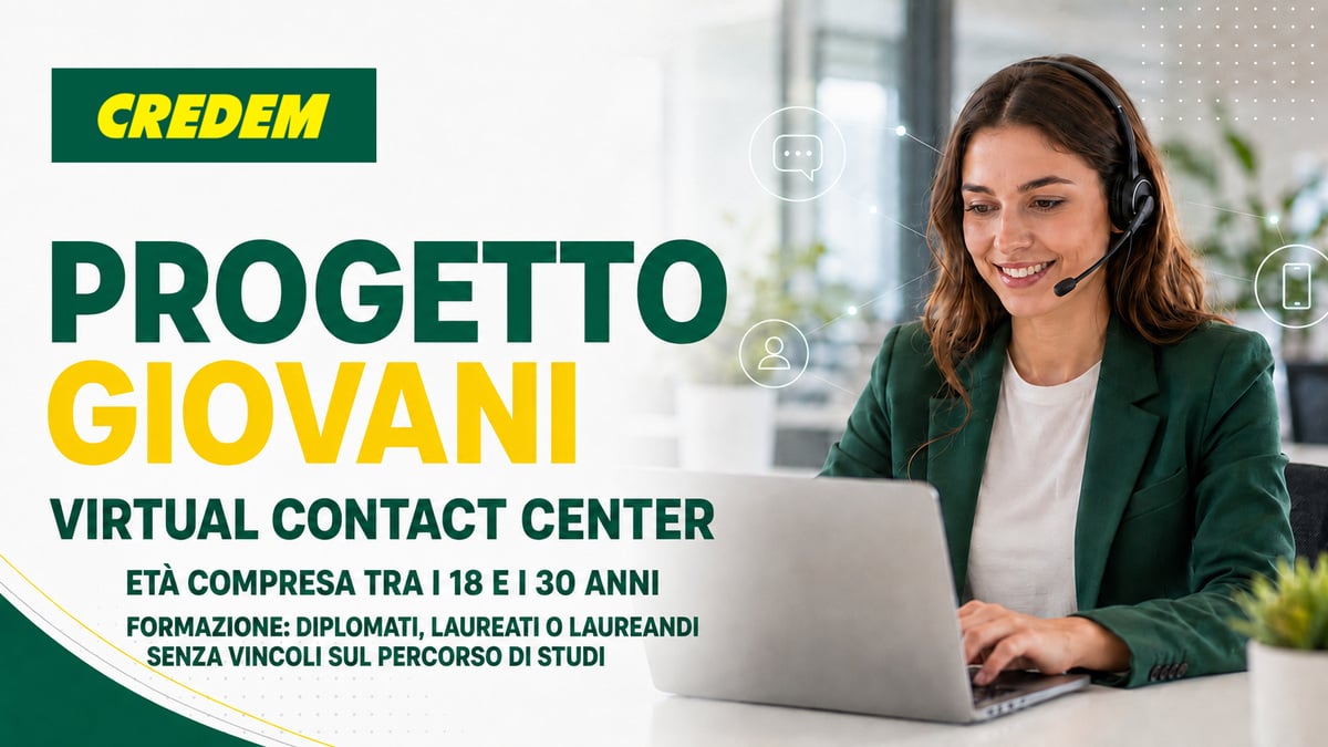 CREDEM LAVORARE IN BANCA PROGETTO GIOVANI LAVORA CON NOI POSIZIONI APERTE 2026