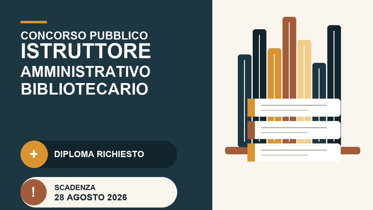 Concorso Istruttore Amministrativo Bibliotecario: diploma richiesto e domande ad agosto