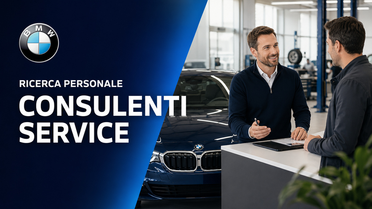 LAVORO PER CONSULENTI SERVICE POSIZIONI APERTE BMW 2026, REQUISITI RICHIESTI E COME CANDIDARSI