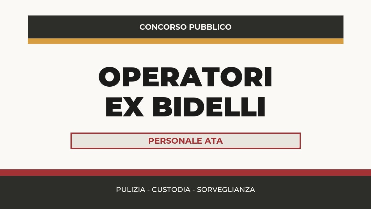 Concorso pubblico Operatori Personale ATA Ex Bidelli nei Conservatori