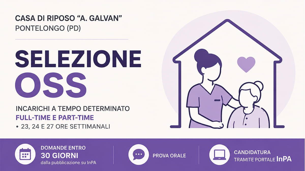 Selezione OSS 2026 alla Casa di Riposo: assunzioni a tempo determinato, basta la licenza media