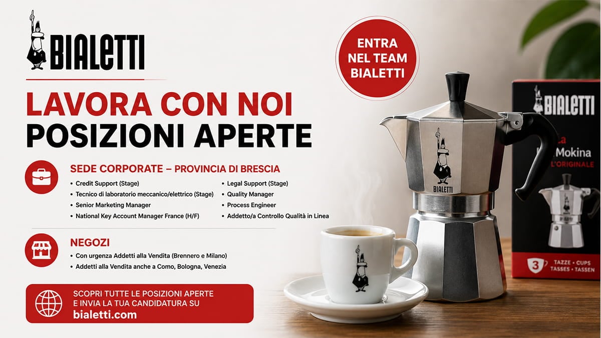 Bialetti assume in Italia: nuove posizioni aperte nei negozi e nella sede corporate
